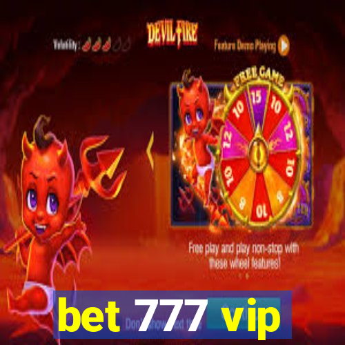 bet 777 vip